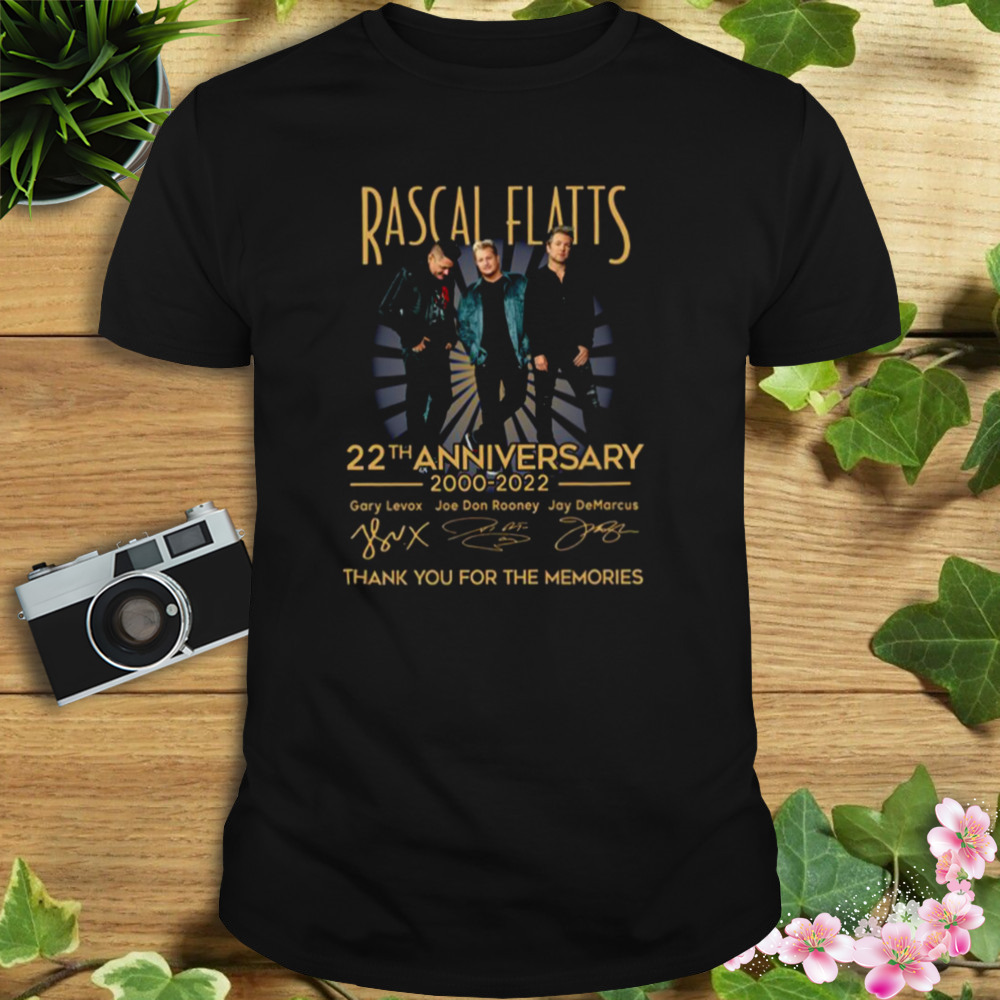 Rascal Flatts 22th Anniversary 2000 2022 Thank You For The Memories shirt
