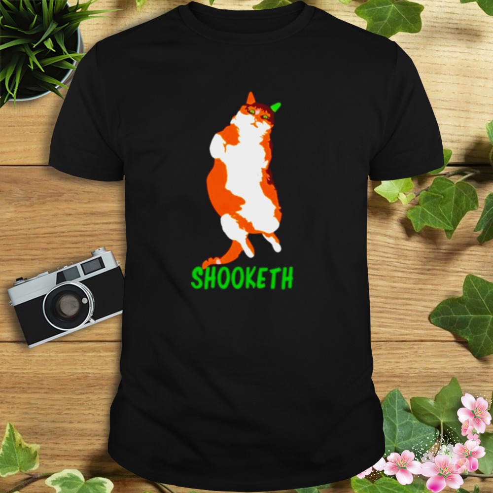 Shooketh cat shirt