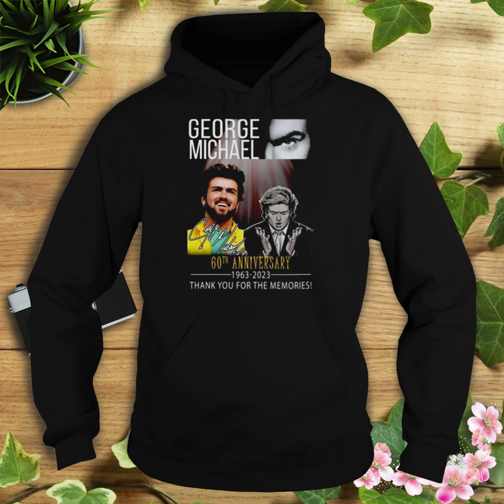 George Michael 60th Anniversary 1963 – 2023 Thank You For The Memories Signature Shirt 4 Hoodie tshirt