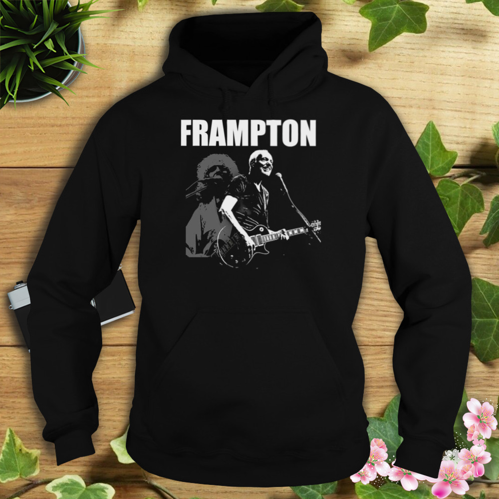 Hard Rock Live With Me Peter Frampton shirt 4 Hoodie tshirt