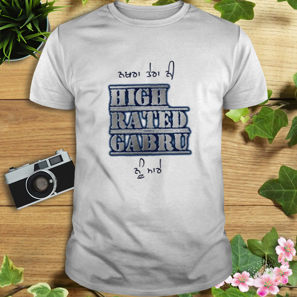 High Rated Gabru Randhawa shirt