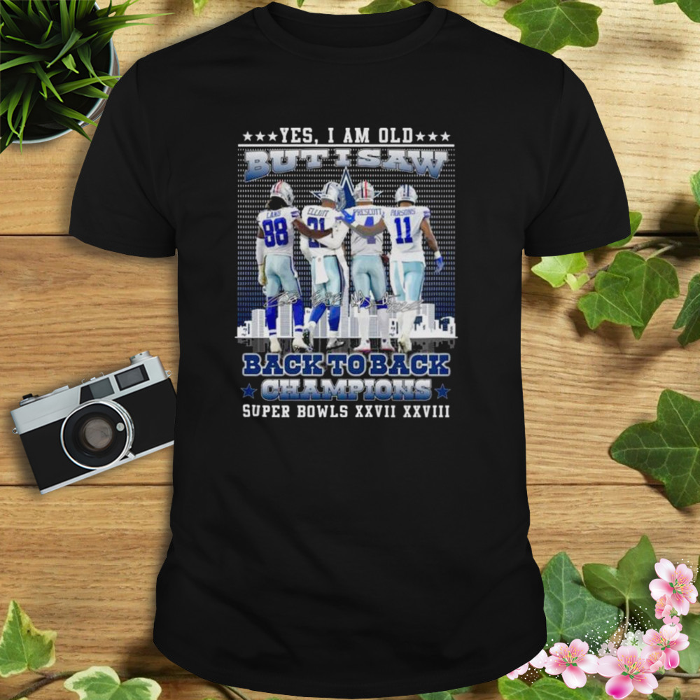 Yes I Am Old But I Saw Dallas Cowboys Back To Back Champions Super Bowl  Shirt - Limotees