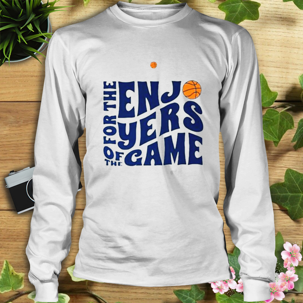 2023 The Enjo For Year Of The Game Enjoy Basketball Shirt 3 Longsleeve shirt