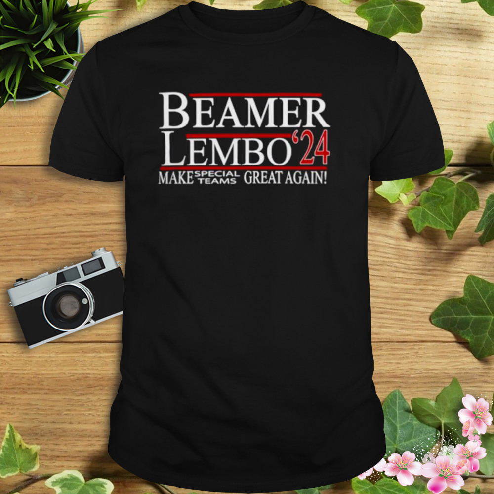 Beamer Lembo ’24 Make Special Teams Great Again Shirt