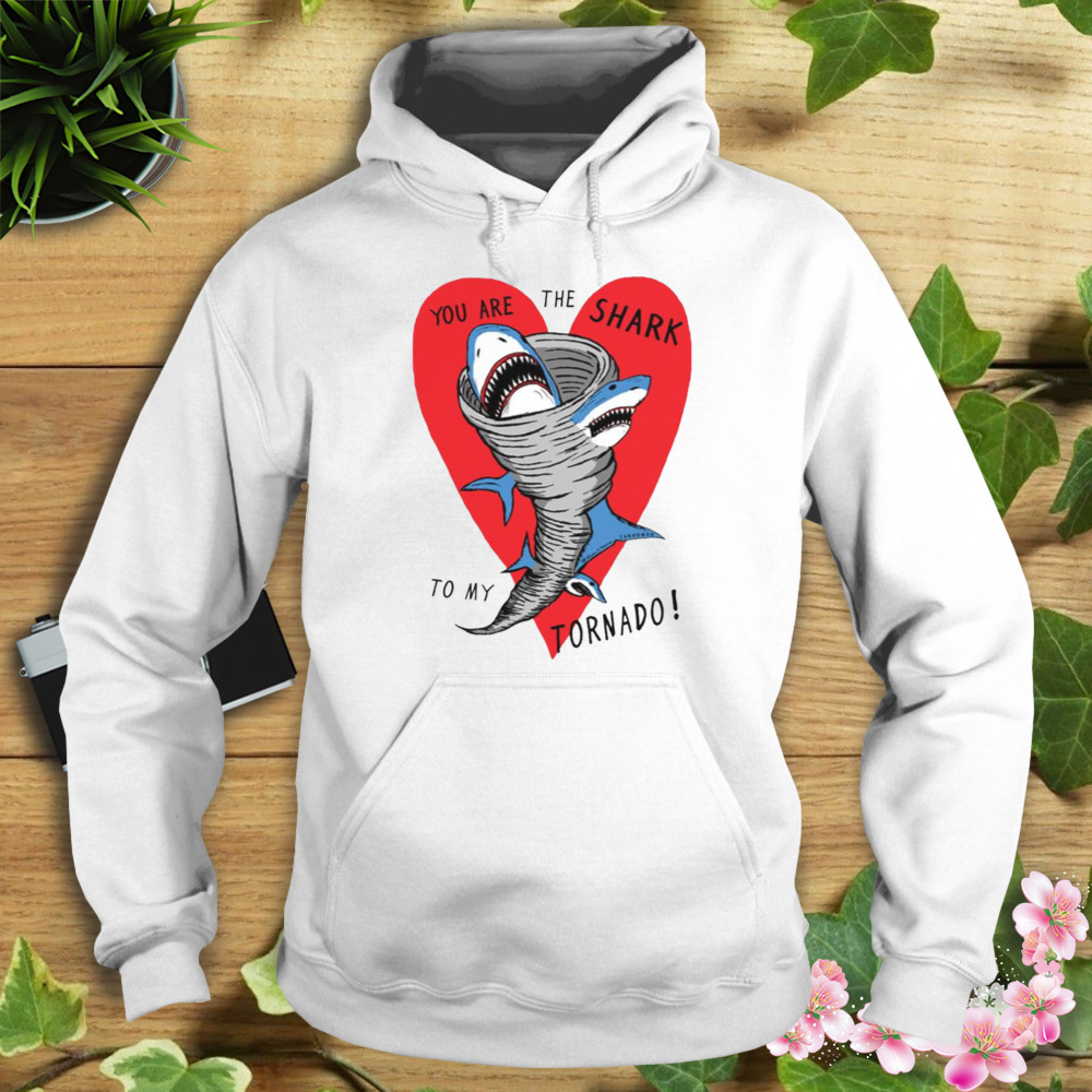 Shark To My Tornado shirt 4 Hoodie shirt