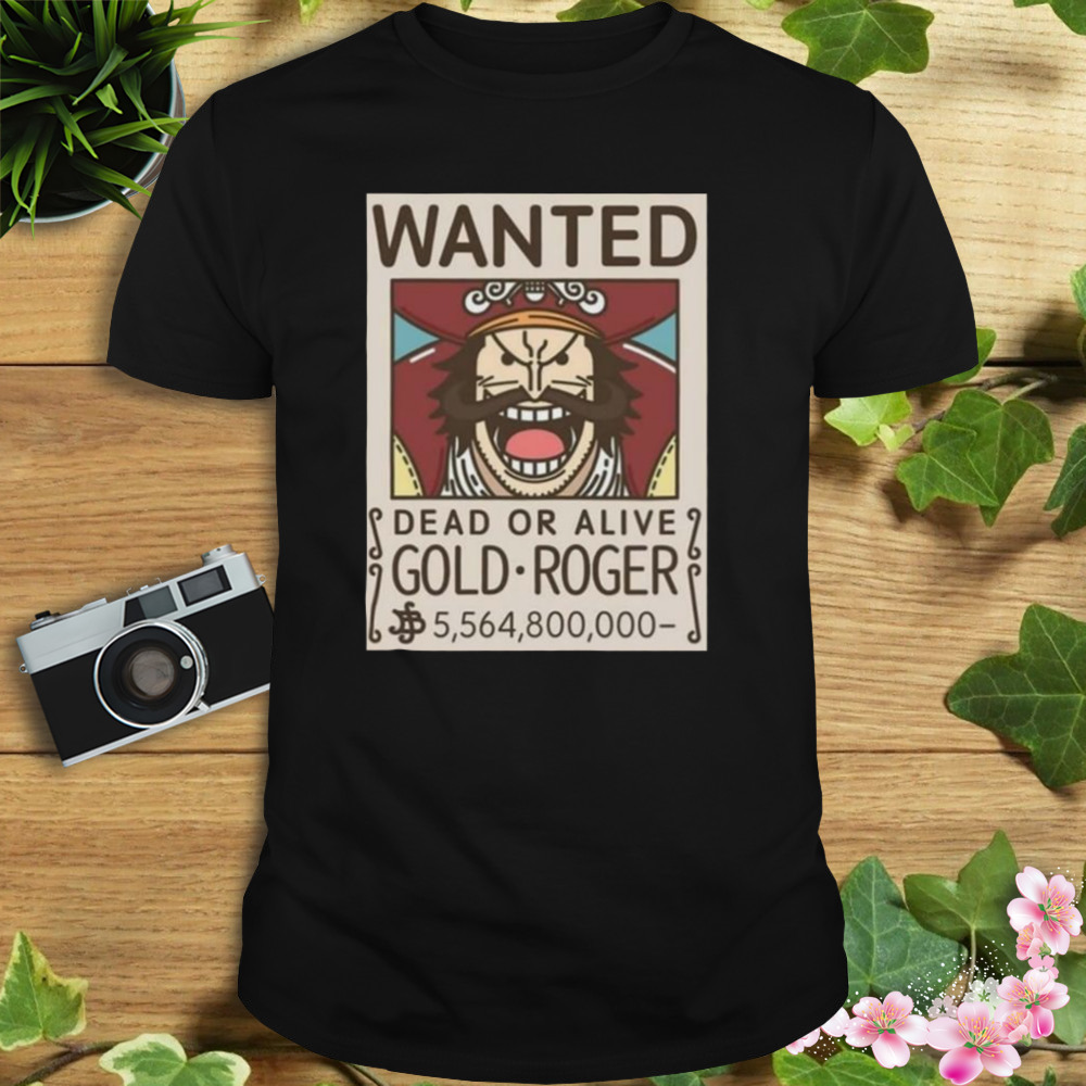 Wanted Guy Gol D Roger One Piece shirt - Store T-shirt Shopping Online