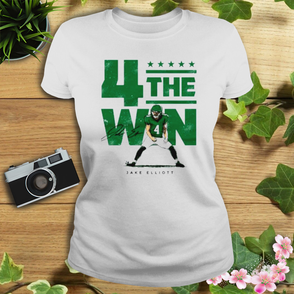 4 the win Jake Elliott win g signature t-shirt, hoodie, sweater