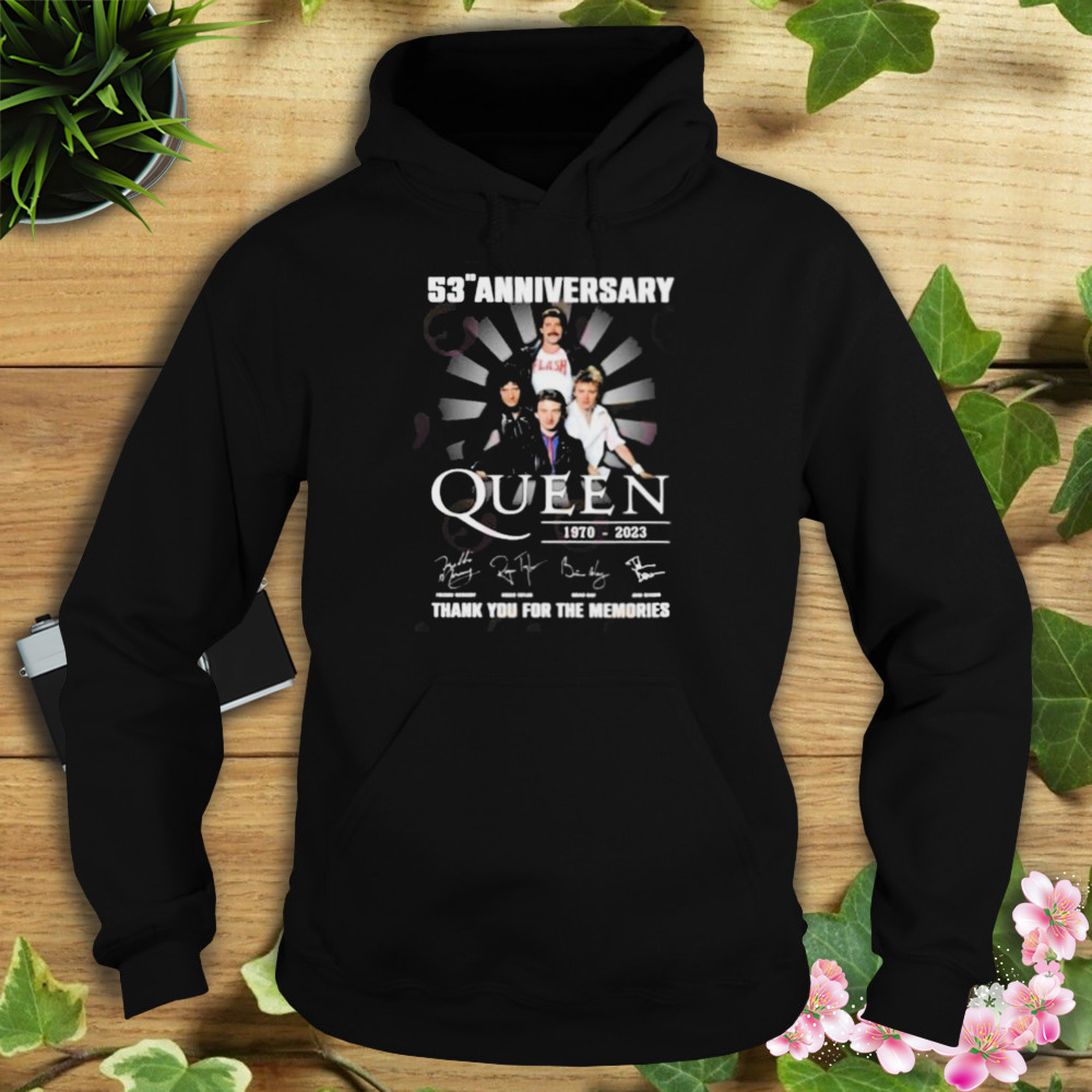 53rd Anniversary 1970 – 2023 Queen 1970 – 2023 Thank You For The Memories T-Shirt 4 Hoodie tshirt