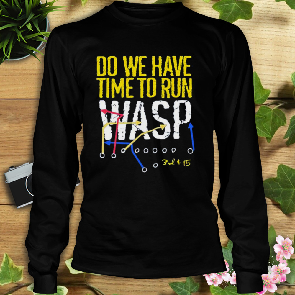 Do We Have Time To Run Wasp Kansas City Chiefs Shirt - Wow Tshirt Store  Online