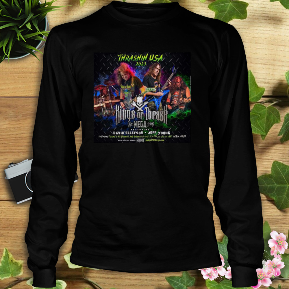 Kings Of Thrash To Rock Megadeth’s Early Albums On Tour 2023 Shirt 3 Longsleeve tshirt