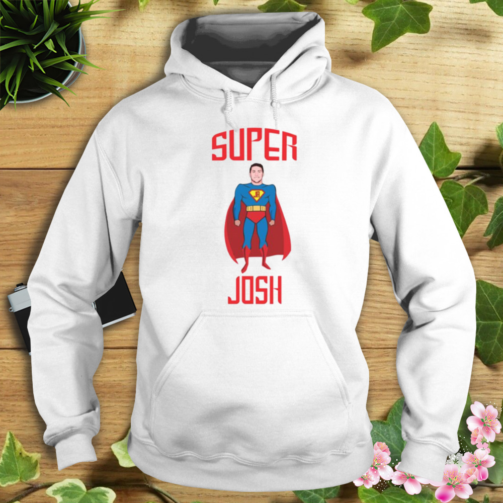 Super Josh Josh Allen shirt 4 Hoodie shirt