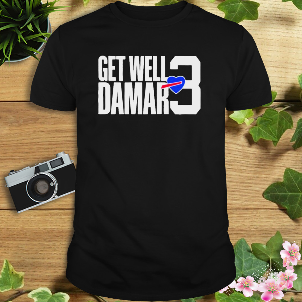 We Love You 3 Damar Hamlin T-shirt - Hersmiles