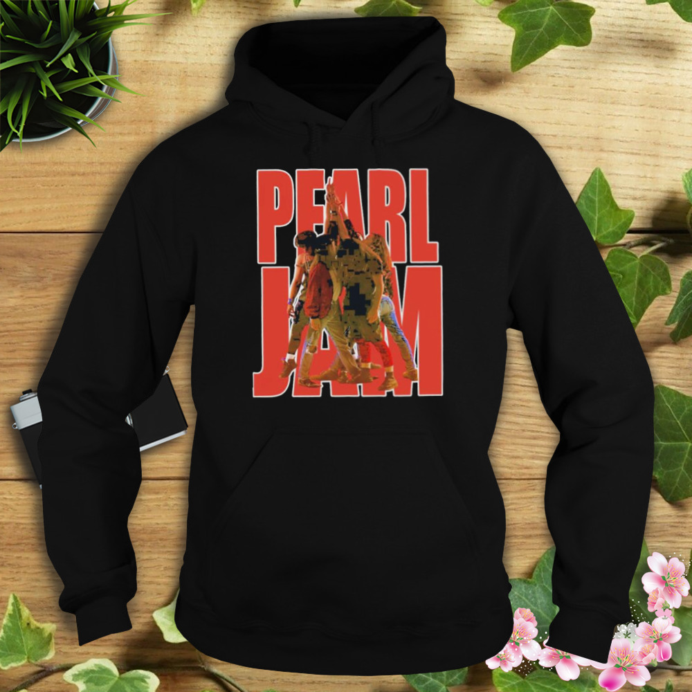 Pearl Jam Shirt 4 Hoodie tshirt