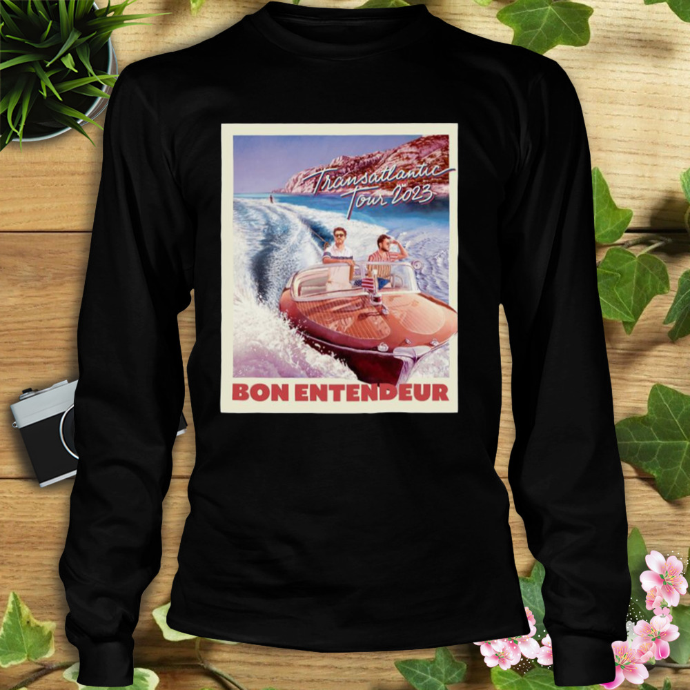 Bon Entendeur Tour 2023 shirt 3 Longsleeve tshirt