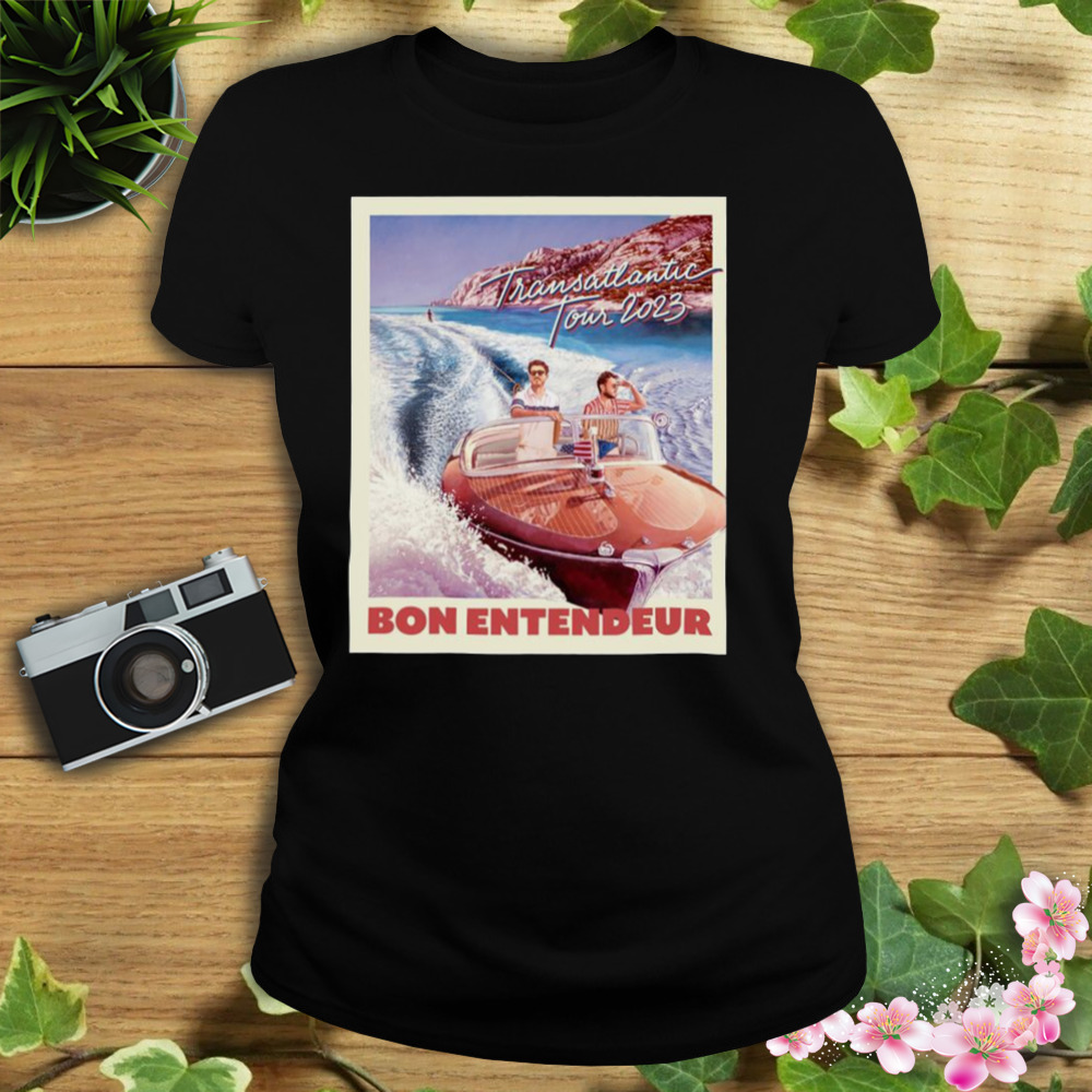 Bon Entendeur Tour 2023 shirt 2 Women's tshirt