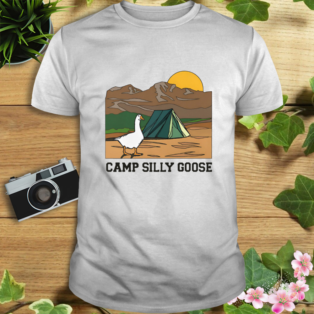 Camp Silly Goose shirt 1 Unisex shirt