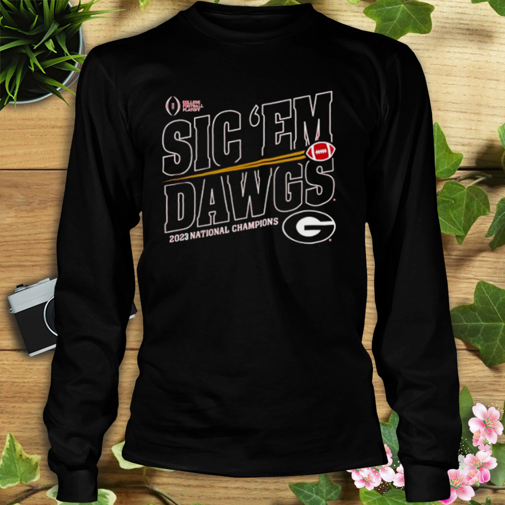 sic em dawgs shirt