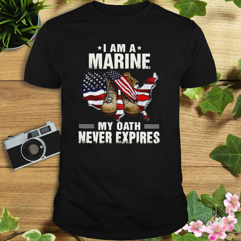 I Am A Marine My Oath Never Expires American Flag Shirt 1 Unisex tshirt