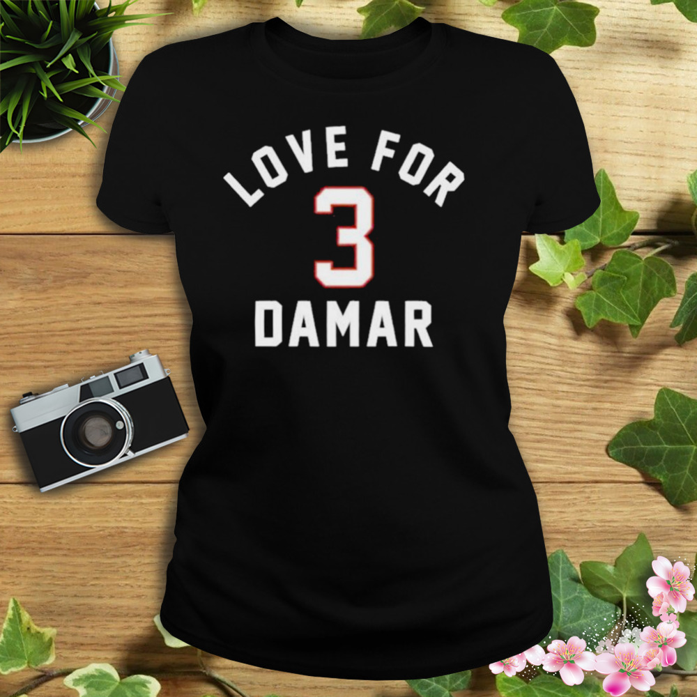 Love For 3 Damar Hamlin Shirt - Bugaloo Boutique