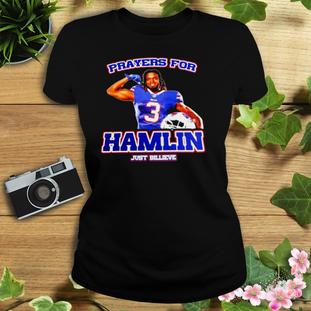 Prayers for Damar Hamlin Just Billieve shirt 2 Women's tshirt
