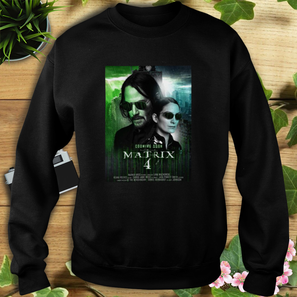The Matrix 4 Movie 2022 Design shirt 5 Sweat tshirt