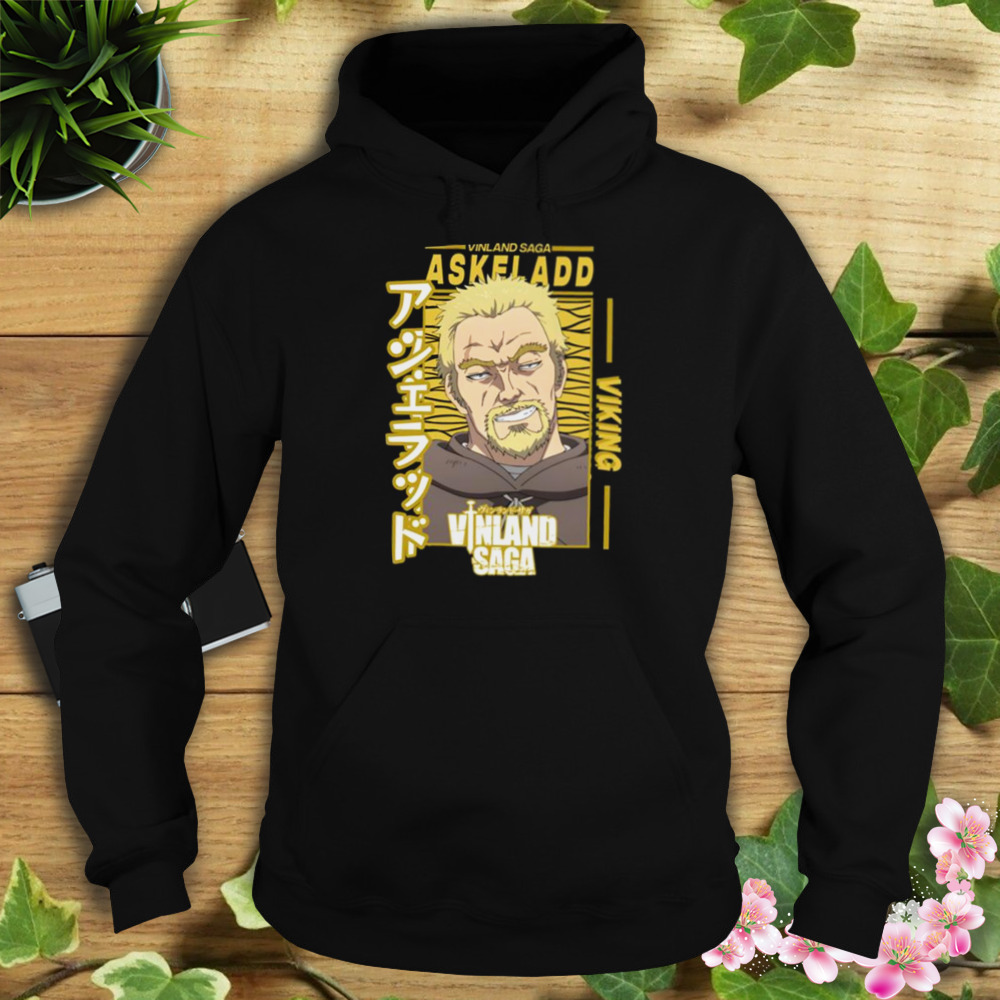 Vinland Saga Askeladd The King Of The Vinland shirt 4 Hoodie tshirt