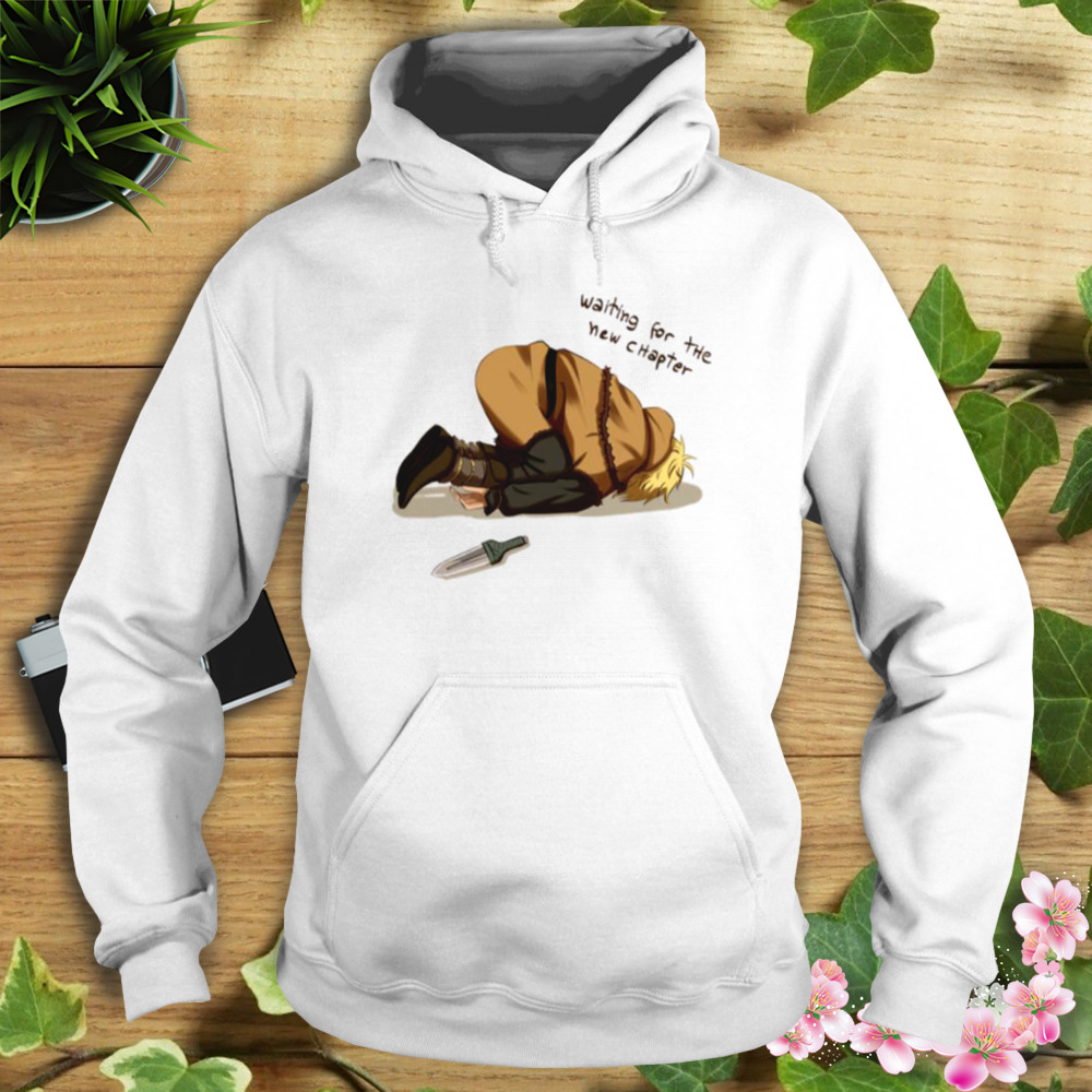 Waiting For The New Chapter Meme Vinland Saga shirt 4 Hoodie shirt