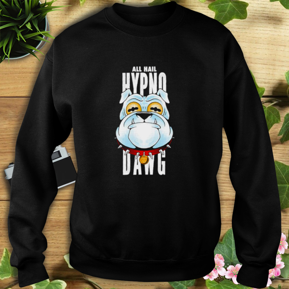 Georgia Bulldogs all hail hypno Dawg shirt 5 Sweat tshirt
