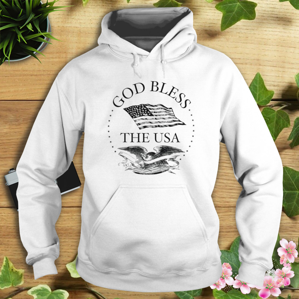God Bless The USA shirt 4 Hoodie shirt