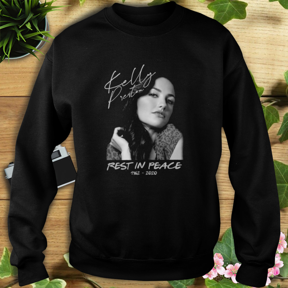 Rip Kelly Preston Signature shirt 5 Sweat tshirt