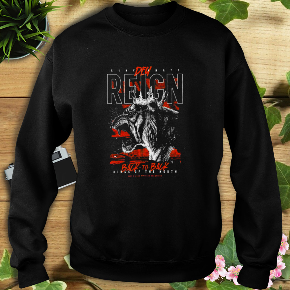 Cincinnati Bengals Dey Reign Back To Back Kings Of The North Division Champions Shirt 5 Sweat tshirt
