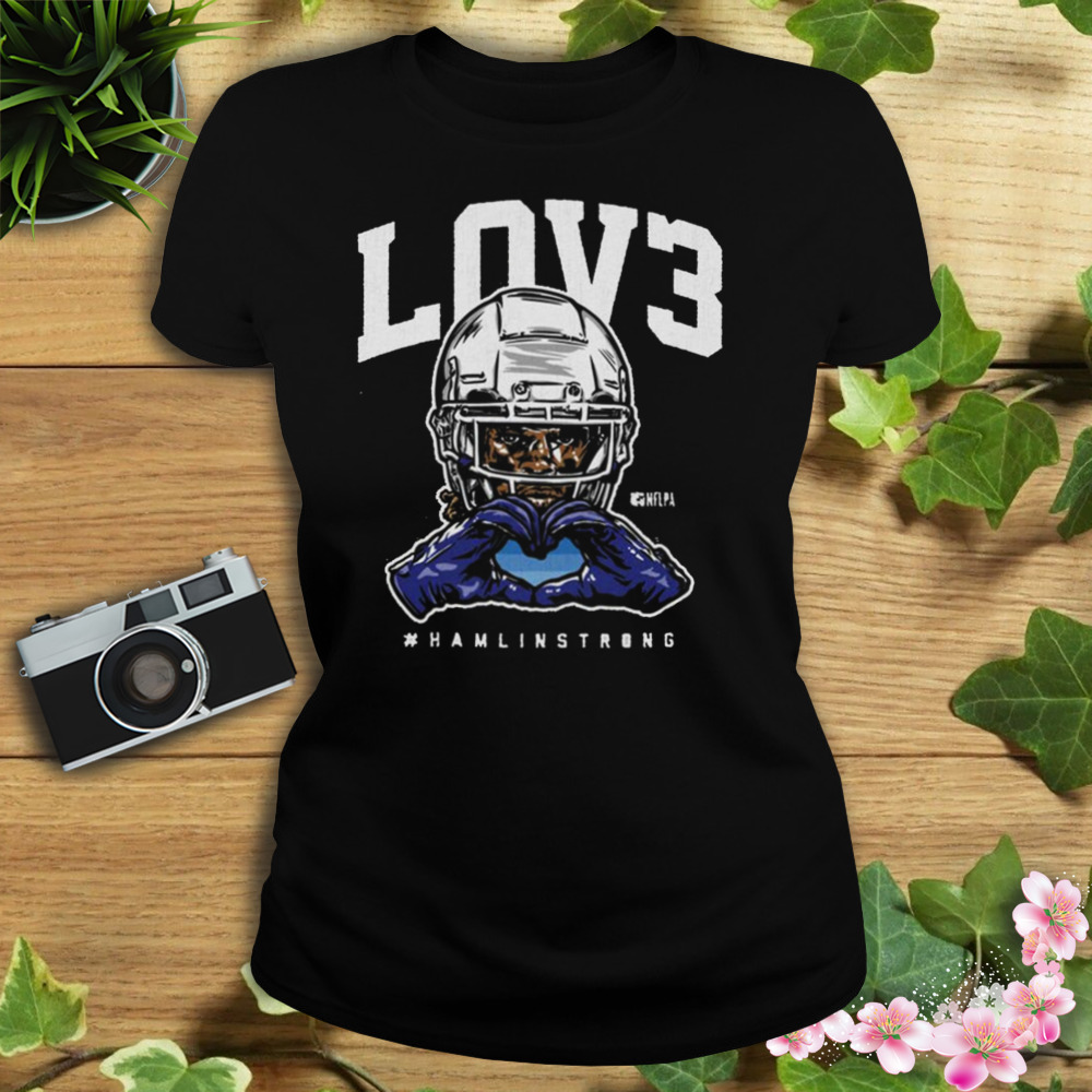 Damar Hamlin Buffalo LOV3 Hamlin Strong Shirt 2 Women's tshirt