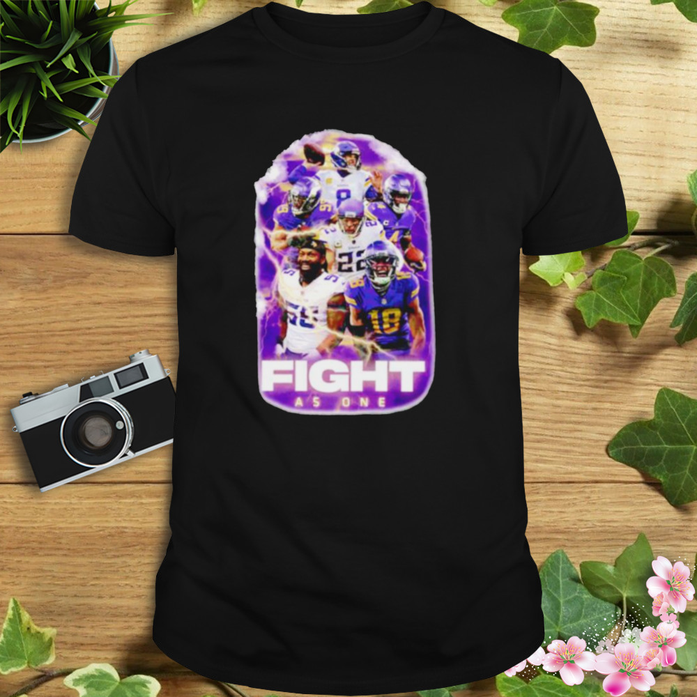 Minnesota Vikings Fight As One Shirt