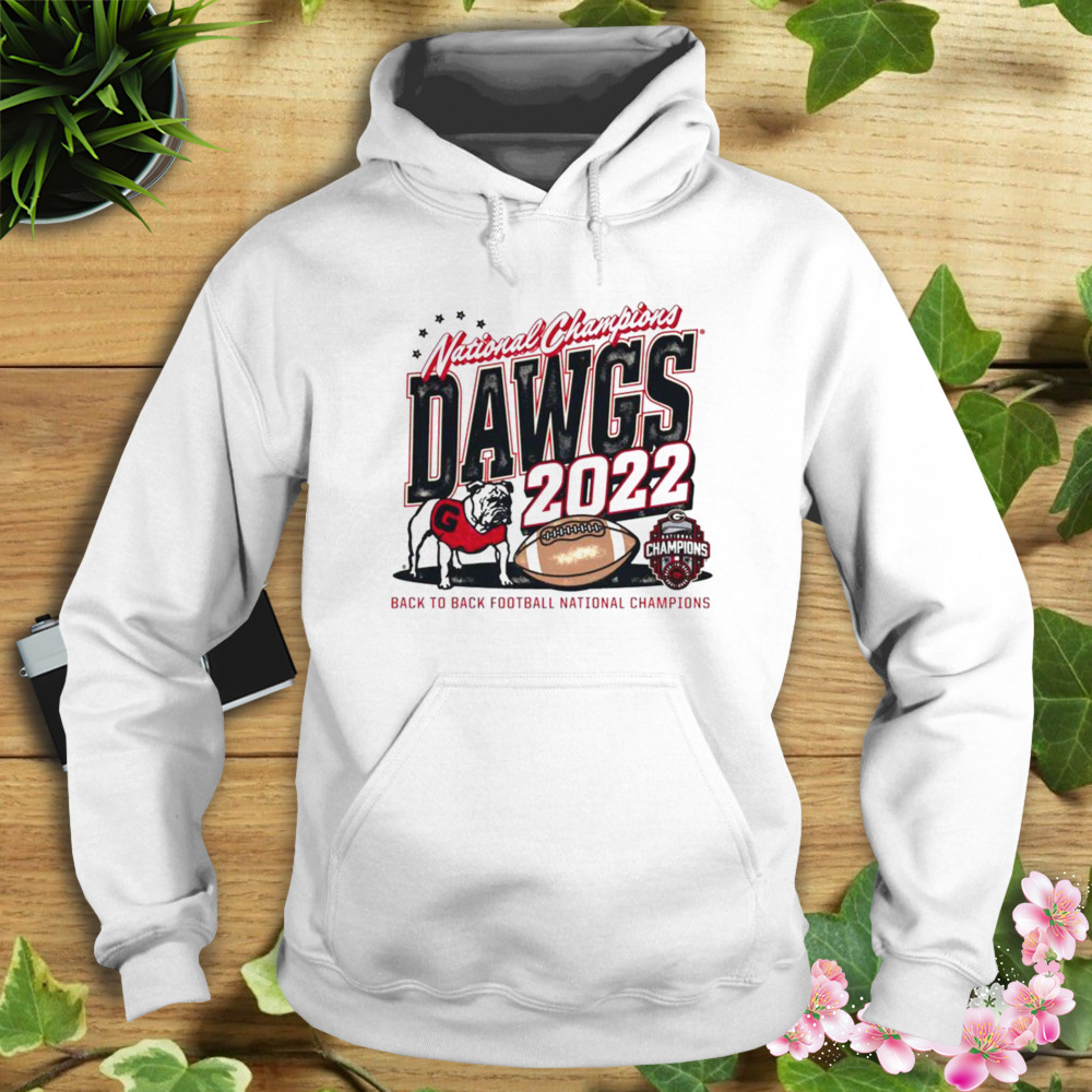 UGA 2022 Football National Champions Dawgs Back To Back Perfect Season Shirt 4 Hoodie shirt