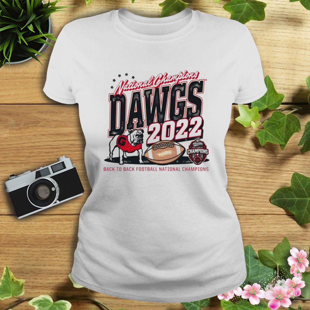 UGA 2022 Football National Champions Dawgs Back To Back Perfect Season Shirt 2 Women's shirt