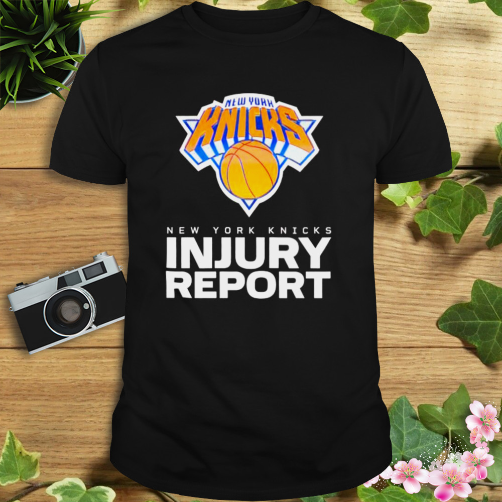 new York Knicks injury report shirt