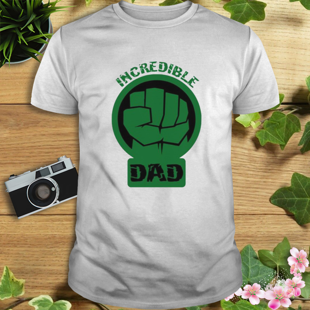 Incredible Dad Father’s Day Gift Marvel shirt