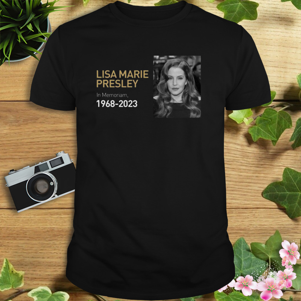 Rip Lisa Marie 1968-2023 TShirt