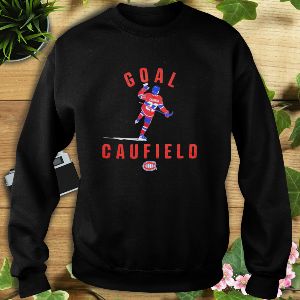 goal Caufield Cole Caufield Montreal Canadaiens shirt 5 Sweat tshirt
