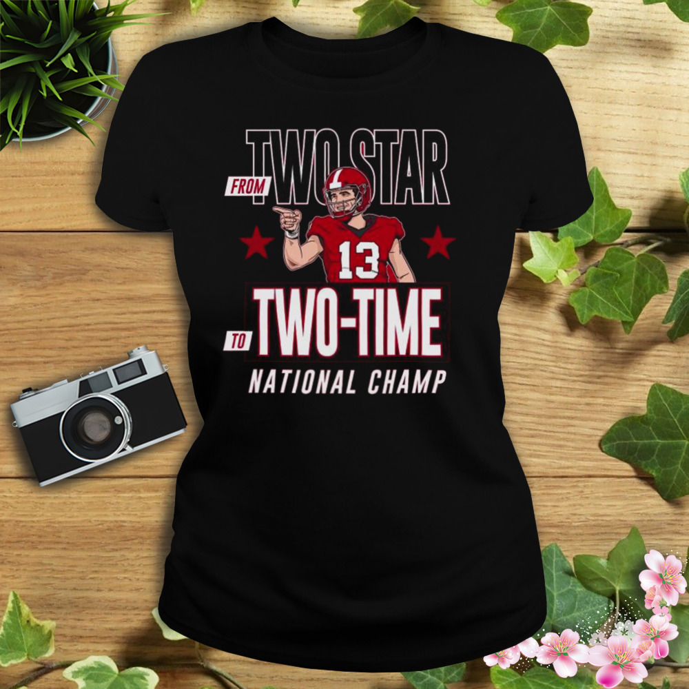 Stetson Bennett Georgia Bulldogs From Two Star To Two-time National Champions Shirt 2 Women's tshirt