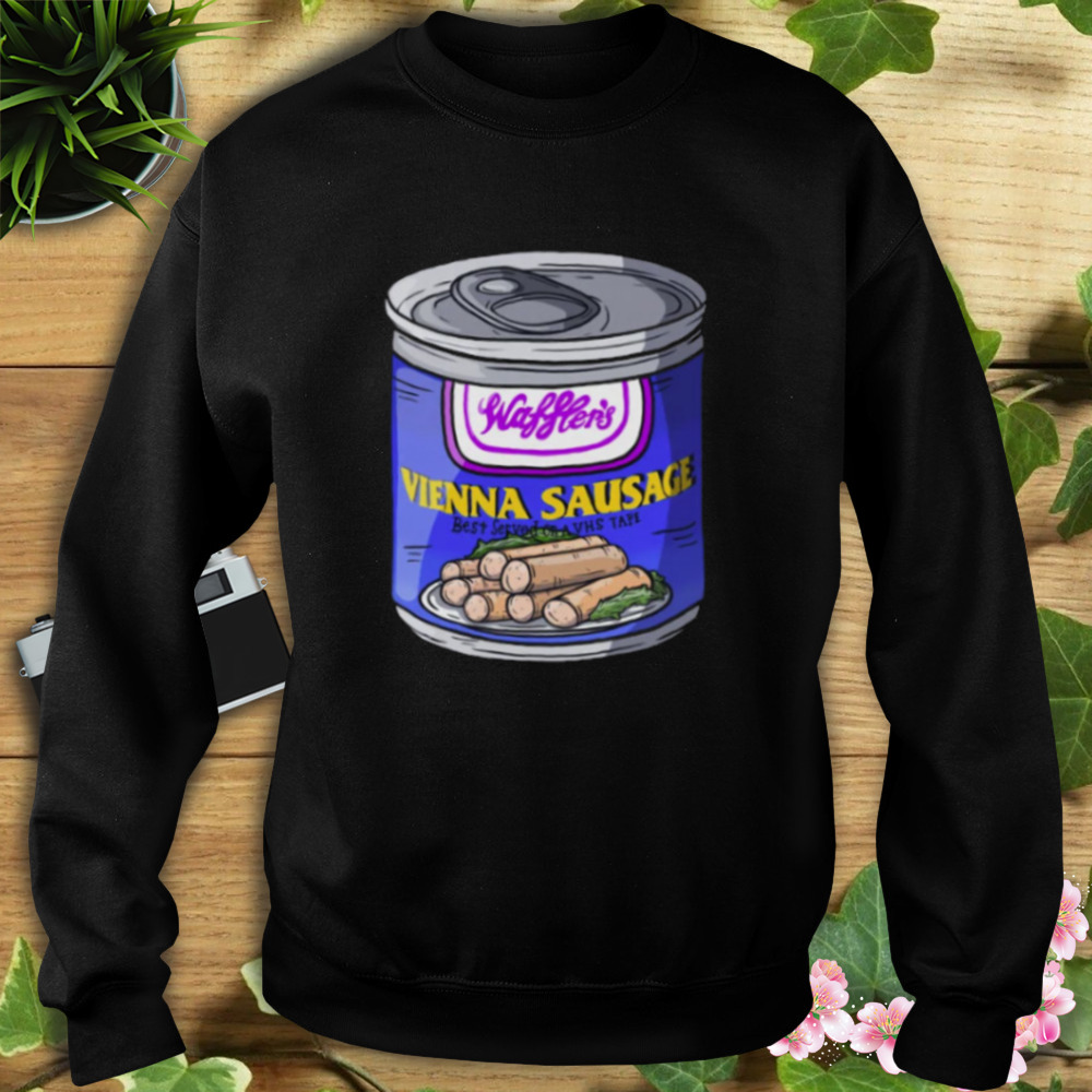 Wafflers Viennas Can Lover Trendy T-Shirt 5 Sweat tshirt