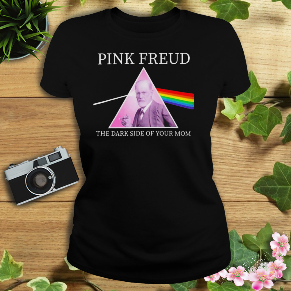 pink Freud the dark side of your mom shirt 2 Women's tshirt