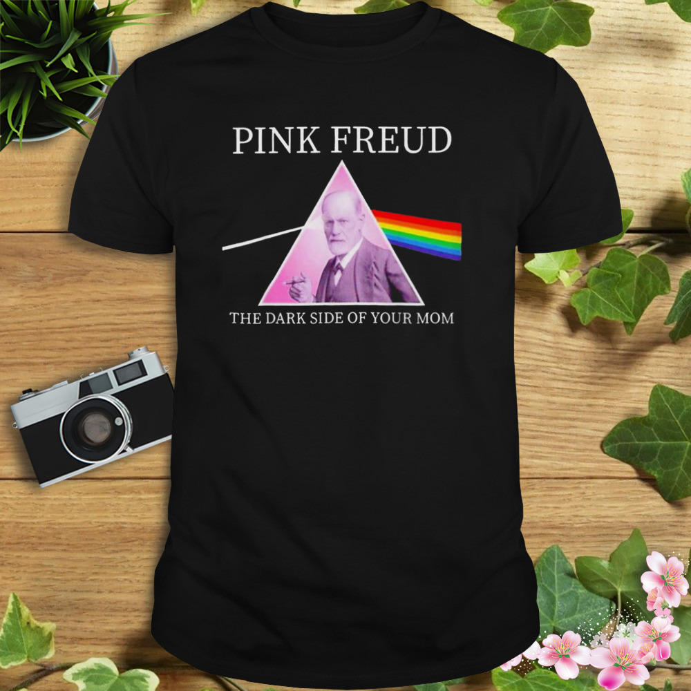 pink Freud the dark side of your mom shirt 1 Unisex tshirt