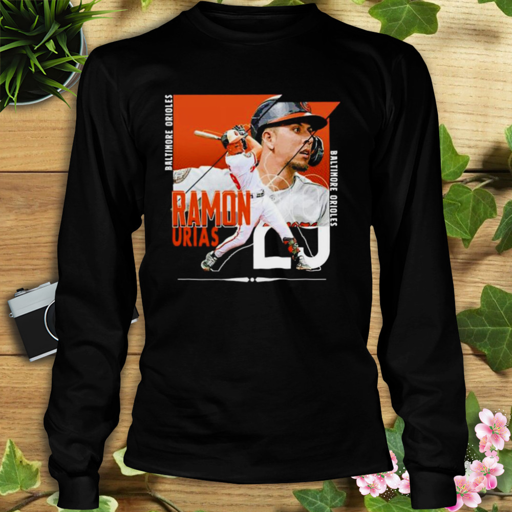 ramon Urias Baltimore Orioles baseball poster shirt 3 Longsleeve tshirt