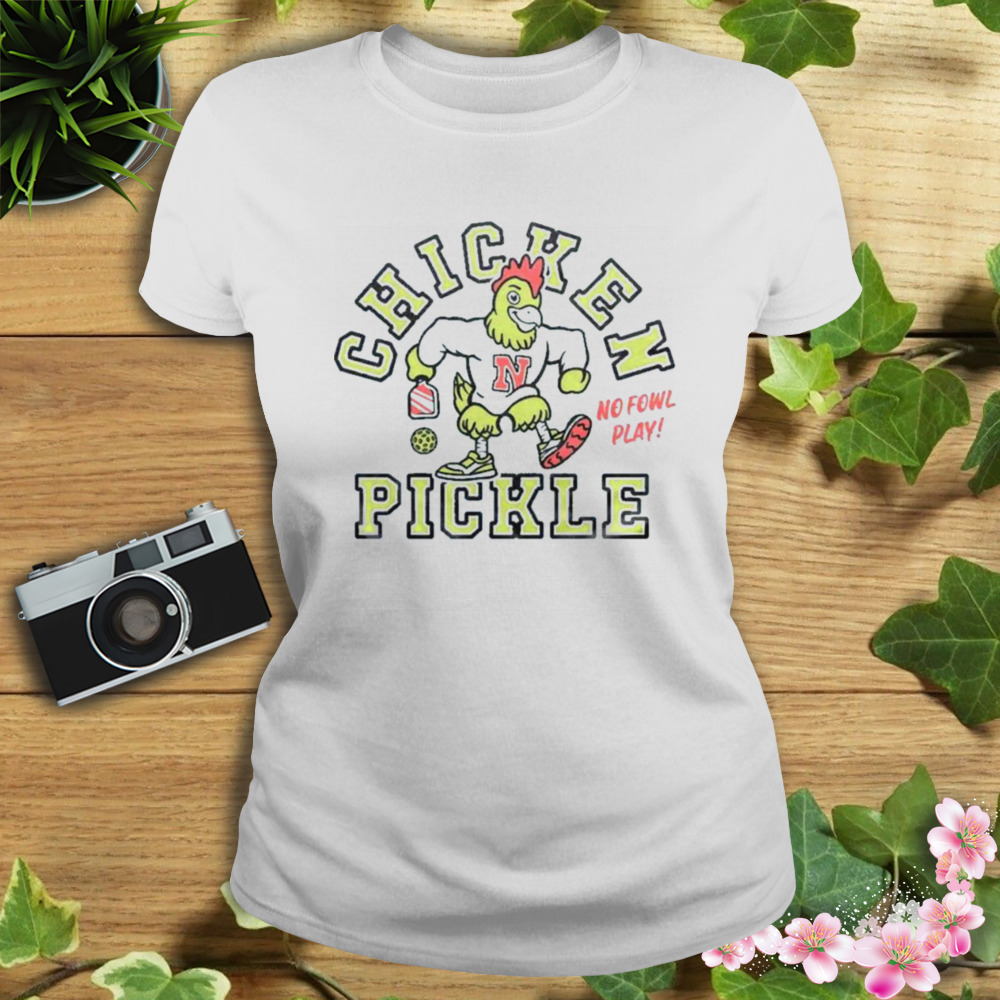 2023 Chicken N Pickle No Fowl Play Shirt 2 Women's shirt