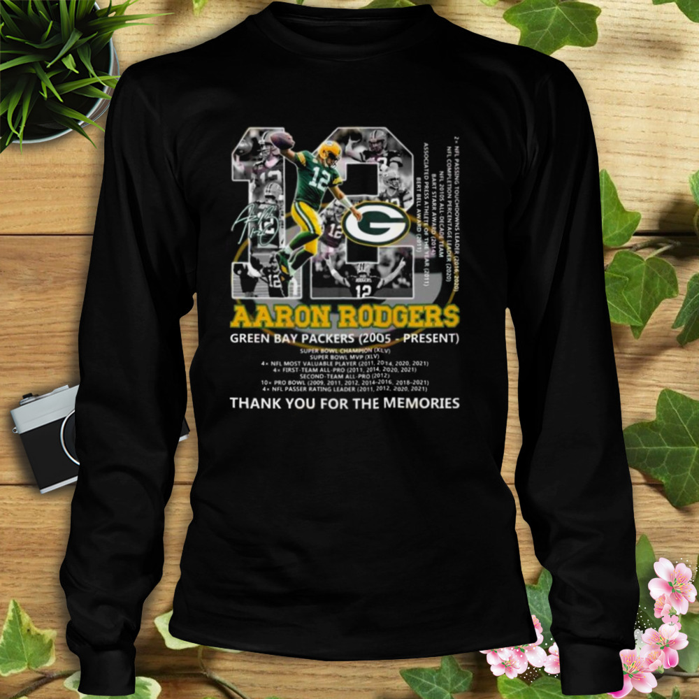Aaron Rodgers 12 Green Bay Packers 2005 – Present Thank You For The Memories Signature Shirt 3 Longsleeve tshirt