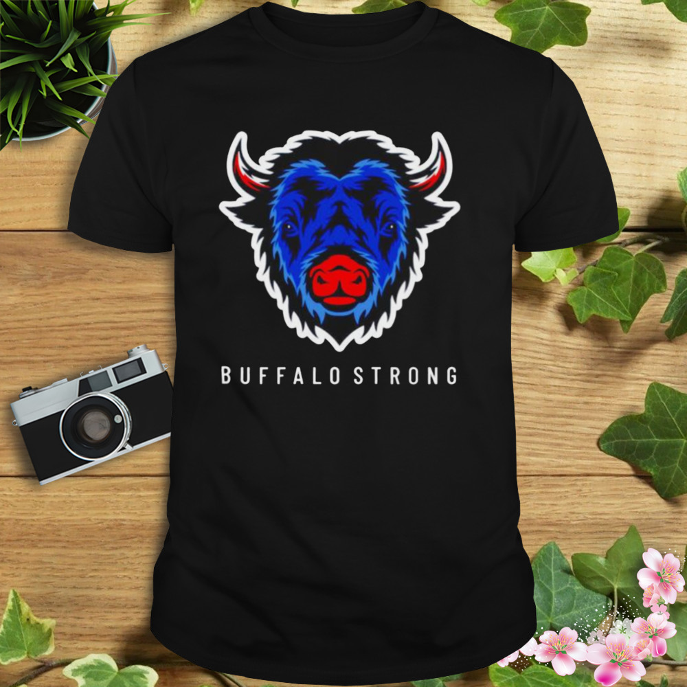 Awesome buffalo strong Buffalo Bills shirt