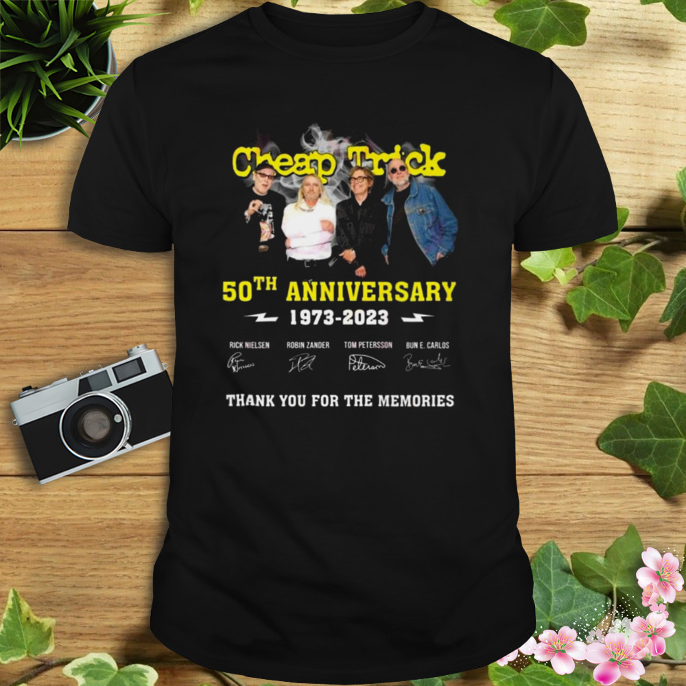 Cheap Trick 50th Anniversary 1973 – 2023 Thank You For The Memories Signatures Shirt 1 Unisex tshirt