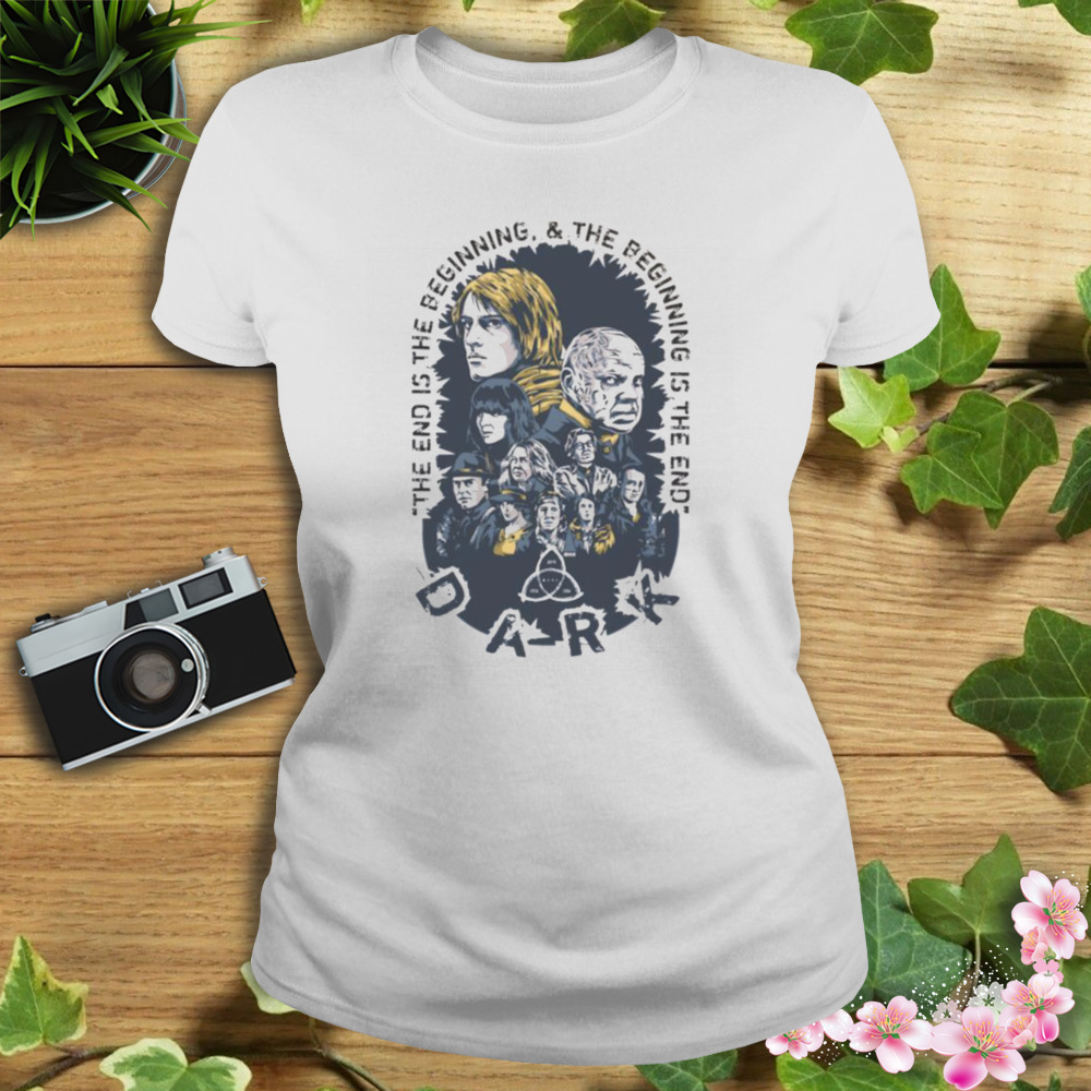 Dark Netflix Series The End Is The Beginning shirt 2 Women's shirt