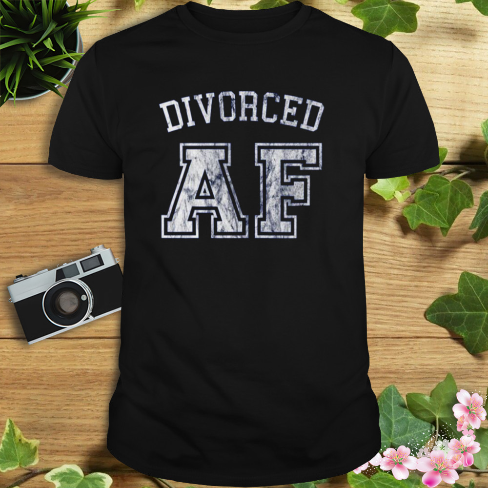 Divorce Divorced Celebrate New Single Party Severance shirt